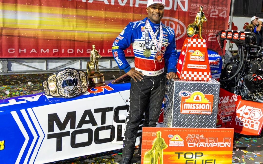 Antron Brown Secures Fourth NHRA Top Fuel World Championship, First as Team Owner